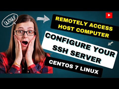 How to configure  OpenSSH Server in Linux Centos 7 (SECURE SHELL)