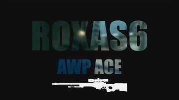AWP Ace - Ft. Roxas6