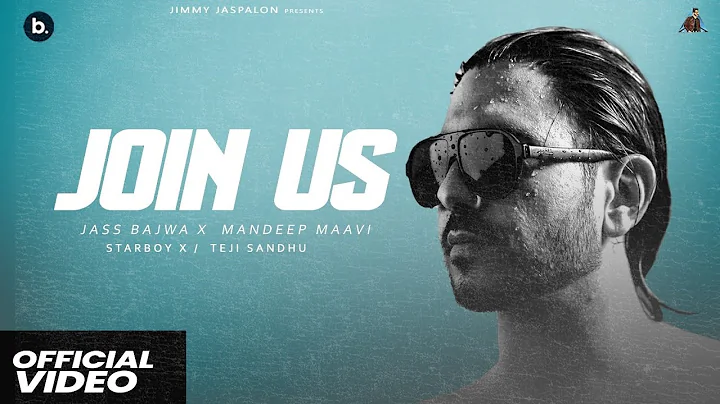 Join Us (Official Music Video) - Jass Bajwa | Mandeep Maavi | V8 Album | Punjabi Song 2025