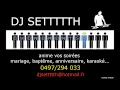 Dj settttth mix