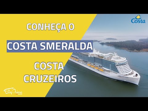 Conheça o navio COSTA SMERALDA / Costa Cruzeiros - Temporada 2021/2022 / COSTA TOSCANA cancelado