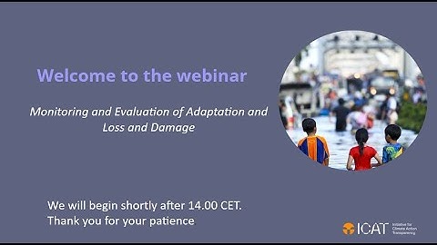 Webinar: Monitoring and Evaluation of Adaptation and Loss and Damage