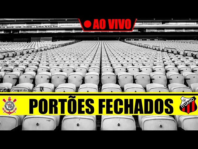 Com portões fechados, Timão recebe Ituano na Arena Corinthians