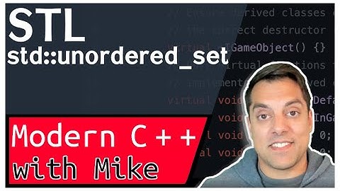 STL std::unordered_set (std::algorithm generate_n for creation of sets)  | Modern Cpp Series Ep. 122