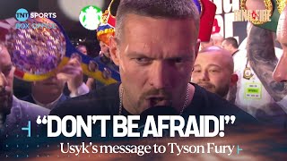 Usyk reveals his 'CHILLING' message to Tyson Fury 👀 😰 | #RingOfFire 🇸🇦🔥