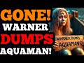 Warner DUMPS Aquaman after 1 week of the Amber Heard Aquaman 2 FLOP?!