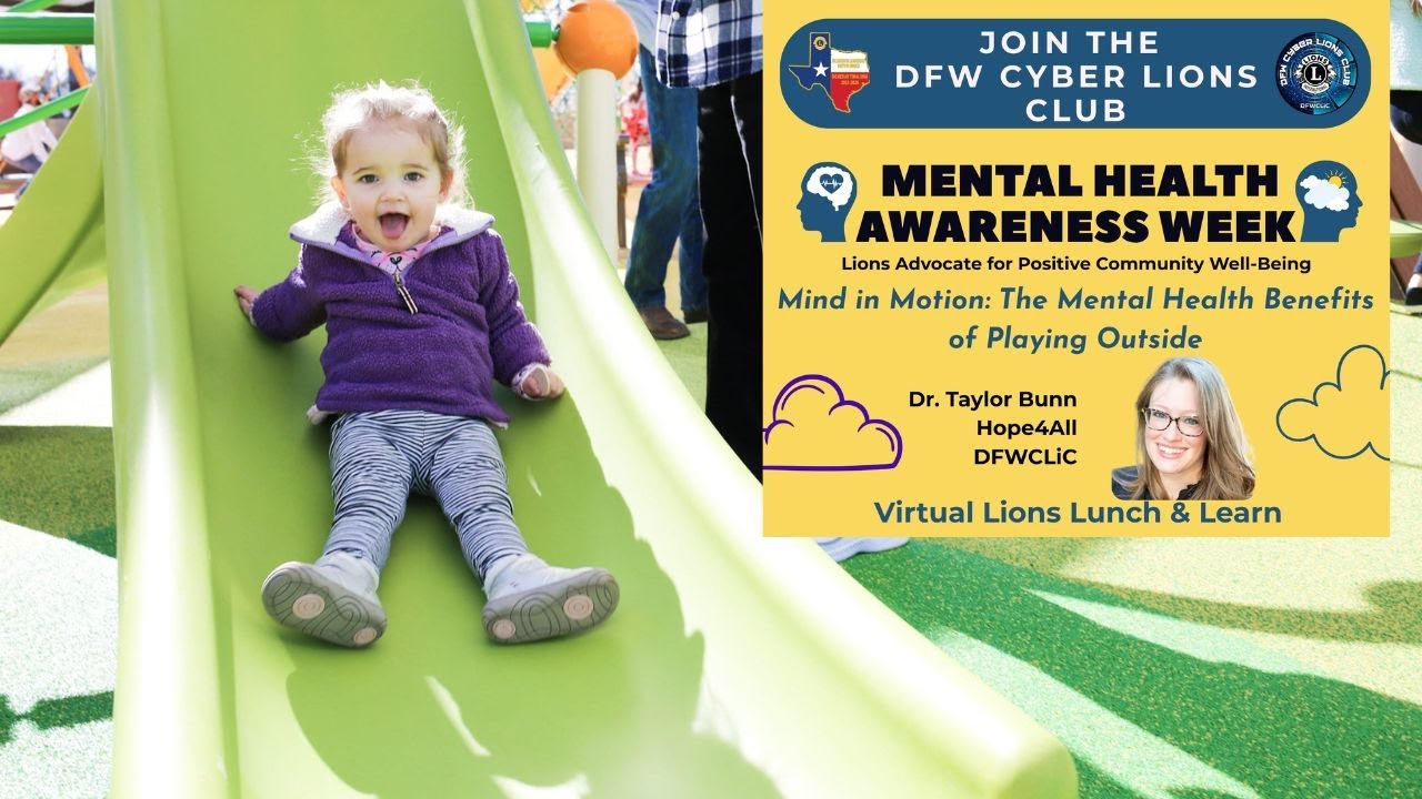 DFWCLiC Virtual Lions Lunch & Learn: Mind in Motion – The Mental Health Benefits of Playing Outside