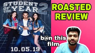 STUDENT OF THE YEAR 2 ROASTED REVIEW