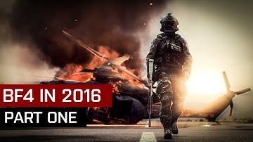 What Should Be Fixed Next? Part One: Battlefield 4 CTE 2016
