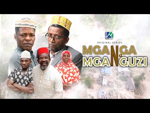 Mganga Na Mganguzi I Episode 01