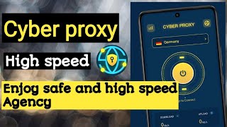 cyber proxy safe and stable | How to use cyber proxy VPN | high-speed VPN 2023 | screenshot 4