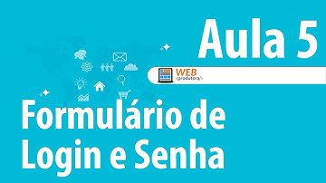 Aula 5 (Criando um Painel de Login e Senha com PHP)