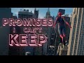 Promises I Can’t Keep | The Amazing Spider-Man 2