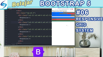 Bootstrap Responsive Grid System – Belajar Bootstrap 5 #06
