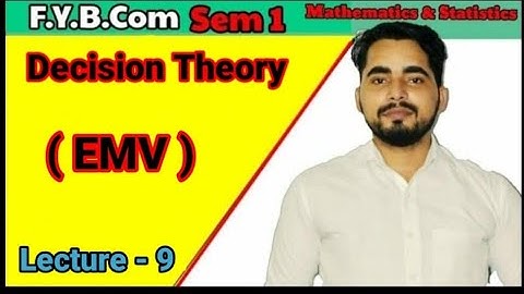 #10 FYBCom Sem-1 | Mathematics & Statistics| Decision Theory| Mumbai University| FYBCom maths|