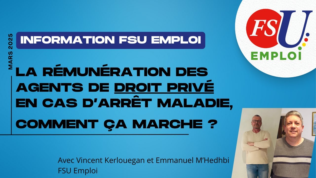 Rémunération des agents de droit privé de France Travail en cas d’arrêt maladie, comment ça marche ?
