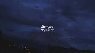 Video thumbnail of "Mägo de Oz - Siempre (letra)"
