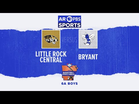 AR PBS Sports 2O24 Basketball State Finals - 6A Boys, Little Rock Central vs. Bryant