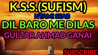 Download Lagu Kashmiri sufi songs | dil baro me dils kaas gangalai | gulzar Ganai sufiyana songs| sufi music MP3