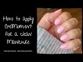 How to Apply Gel Polish for a Clean Manicure