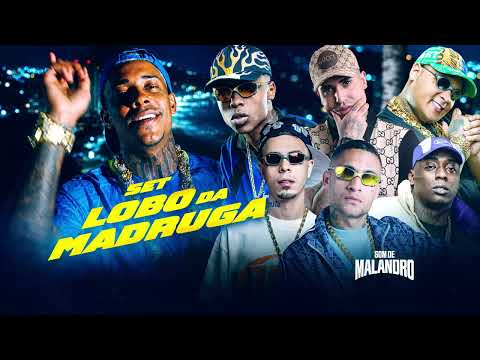 SET LOBO DA MADRUGA - MC's Ryan SP, Meno K, Poze Do Rodo, Tuto, Negao Original, Kadu, Lele JP,GP, IG