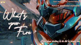 What's your FIRE - RIDER CHIPS | Kamen Rider Gotchard Insert Song | Vietsub - Engsub