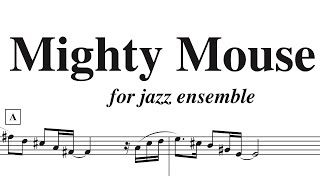 Mighty Mouse (jazz ensemble), by David Bennett Thomas
