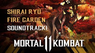 Shirai Ryu Fire Garden OST | Mortal Kombat 11