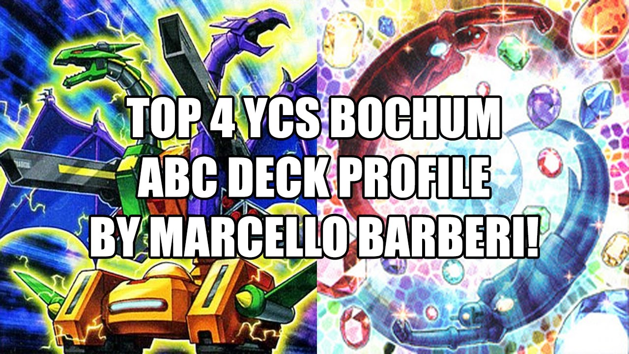 Top 4 YCS Bochum 2016 ABC Deck Profile by Marcello Barberi!
