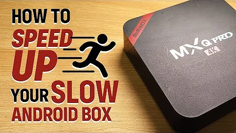 How to Speed up Your Slow Android Box - Tested on MXQ Pro 4K Amlogic S905 - (Tagalog w/ English Sub)