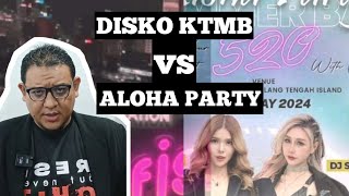 Isu Disko KTMB vs Aloha Party