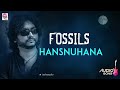 Hansnuhana | Fossils | Rupam Islam | Audio Song Mp3 Song
