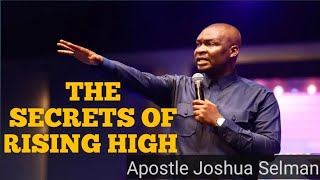 Apostle Joshua Selman, The Secret Of Soaring High