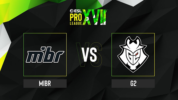 MIBR vs. G2 - Map 2 [Nuke] - ESL Pro League Season 17 - Lower bracket