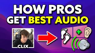 How PROS Get BETTER Audio In Fortnite (Sound Tweaks)