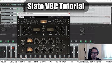 Slate Digital VBC - Virtual Buss Compressor - Tutorial