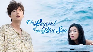The Legend of the Blue Sea - Lee Min-ho, Jun Ji-hyun || Full Romantic Kdrama Facts and Review