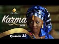 Srie  karma  saison 1  episode 32  vf