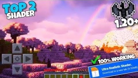 Realistic Shader Mcpe 1.20+ / 1.20.72 | Shader Minecraft PE 1.20 Android