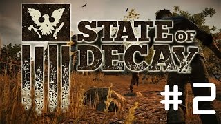 State of Decay (PC) Gameplay Walkthrough - Part 2: Escaping MT Taner!!