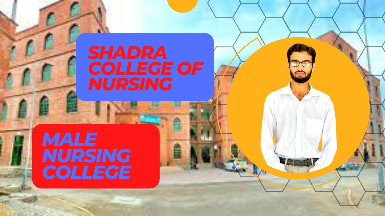 male nursing admissions open l shadra college of nursing l Muhammad Hasnat