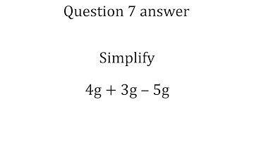 Collecting Like Terms Questions with Answers - Melissa Maths