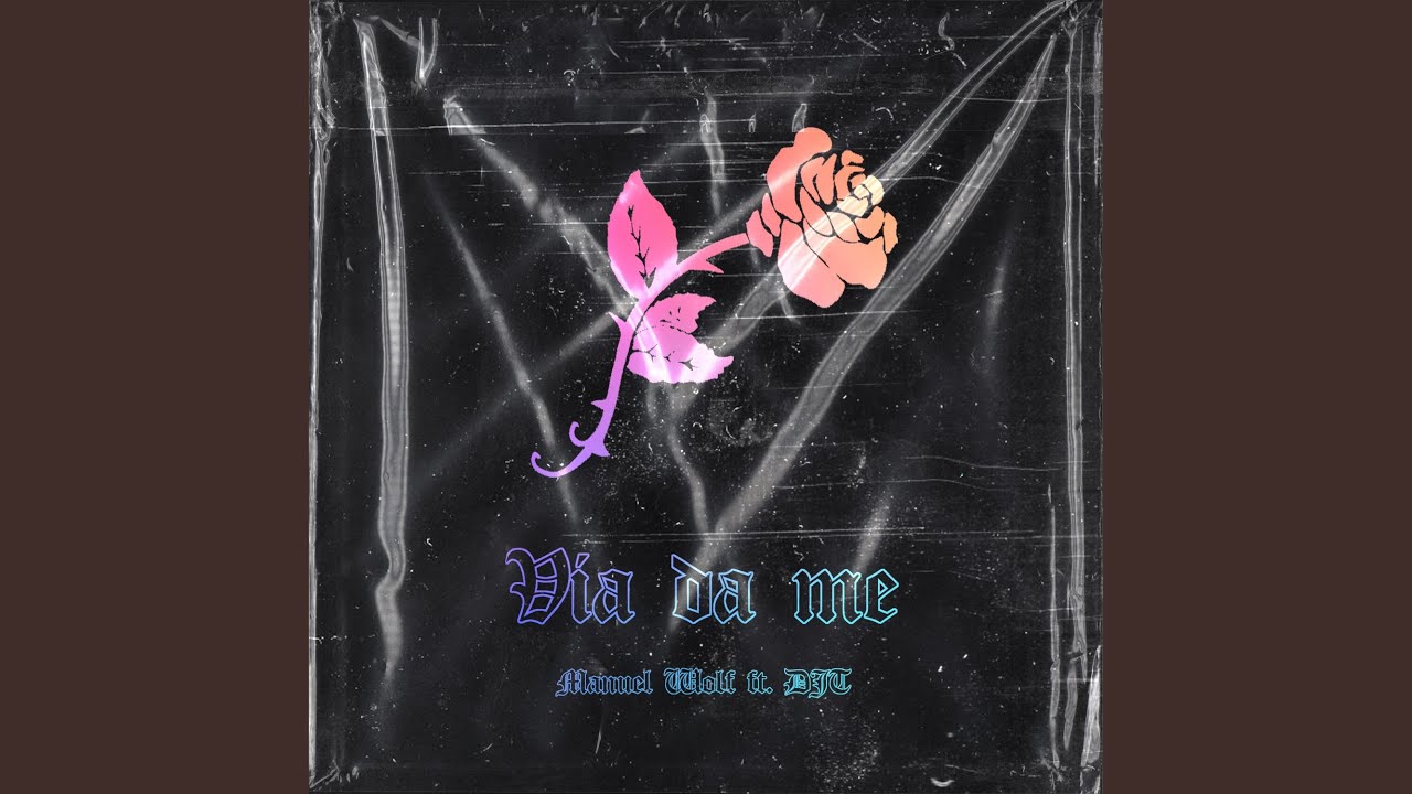Guarda Via Da Me (feat. DJT) su YouTube Guarda Via Da Me (feat. DJT) su YouTube