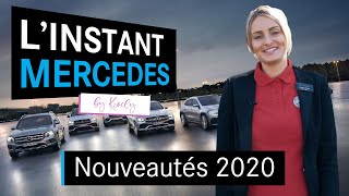 L'Instant Mercedes by Kroely : 04. Les Nouveautés Mercedes-Benz 2020