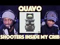 Quavo - Shooters Inside My Crib (Official Video) | FIRST REACTION/REVIEW