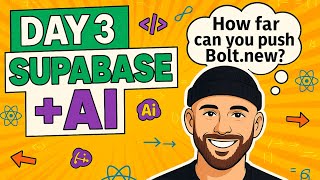 Day 3: Supabase + AI… How Far Can You Push Bolt.new?