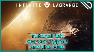 Infinite Lagrange | Tutorial 101 Server Types and the Hub screenshot 5