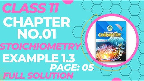 Problem 1.3 chemistry class 11 | Full solution | class 11 chemistry chapter 1 problem 1.3