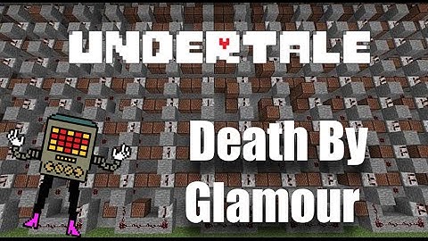 Death By Glamour With Note Blocks!