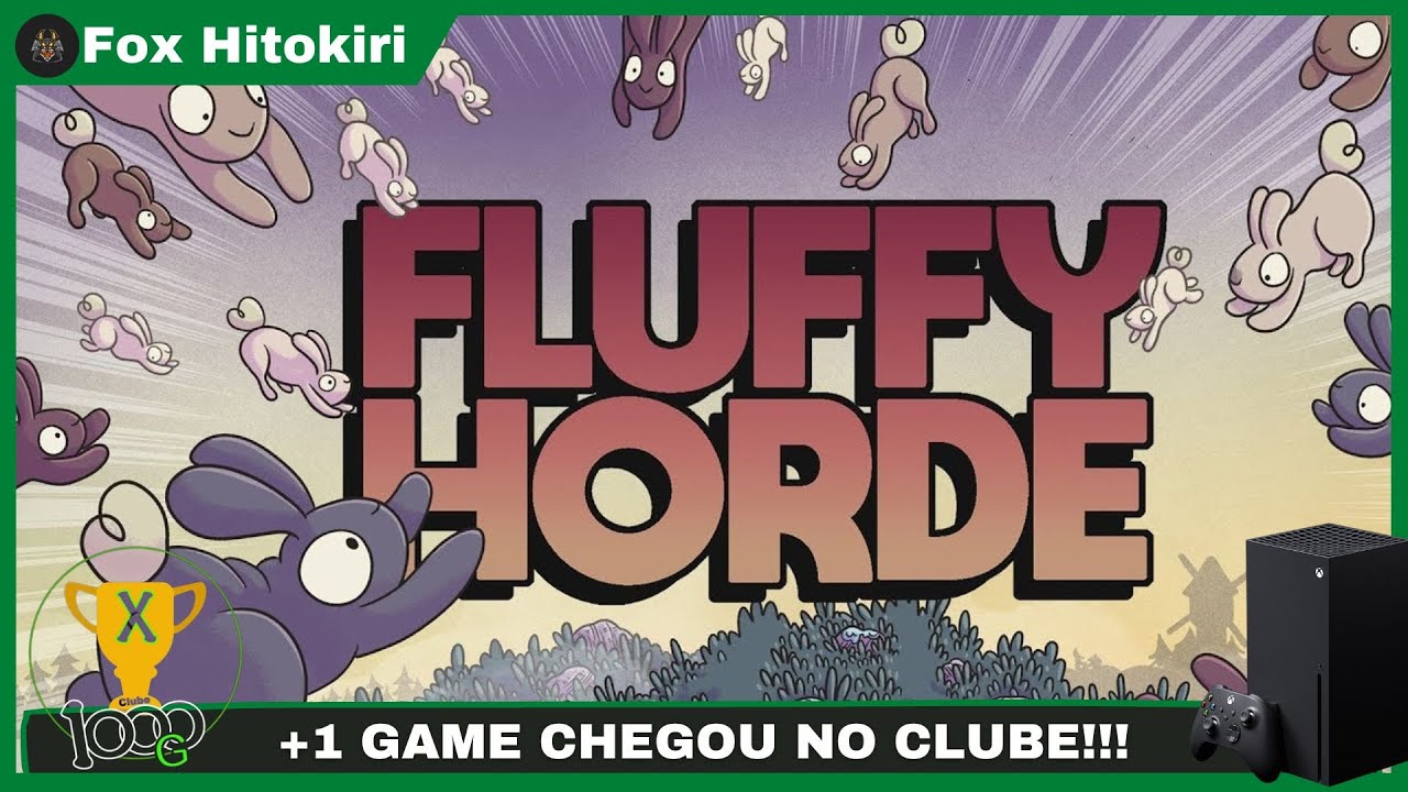 FLUFFY HORDE - TESTANDO no XBOX SERIES X